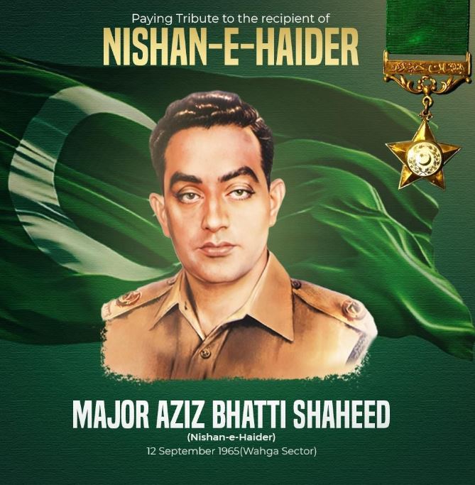 1965ء کی جنگ کے ہیرو میجر عزیز بھٹی کا آج 60 واں یوم شہادت منایا جا رہا ہے