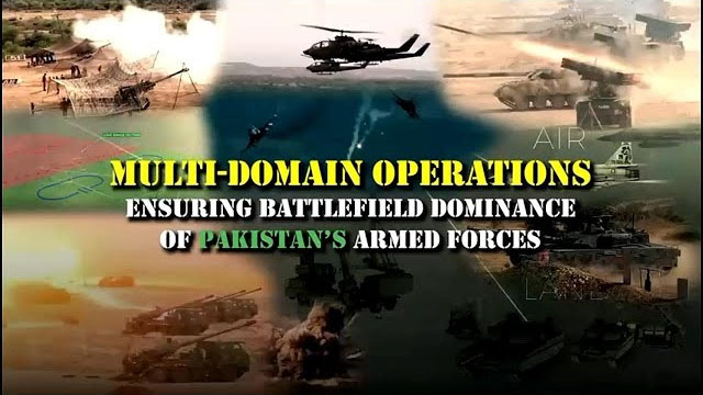 افواج پاکستان میں ’’ملٹی ڈومین آپریشنز" جنگی محاذ پر کا میابی کی ضمانت